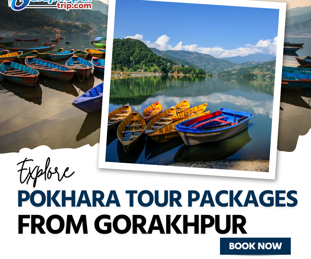 Pokhara Tour Package From Gorakhpur